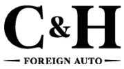 C & H Foreign Auto Repair